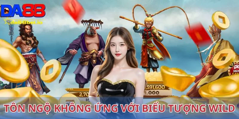 Tôn Ngộ Không tương ứng với biểu tượng Wild
